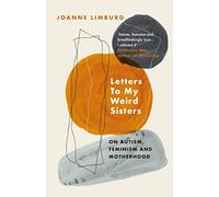 Letters to My Weird Sisters