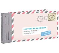 Letters to the Bride: Write Now. Read Later. Treasure Forever. (Letters To My)