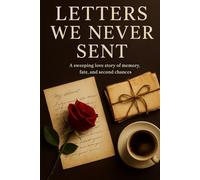 Letters We Never Sent