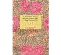 Letters Written During a Ten Year's Residence at the Court of Tripoli, 1783-1795 (1816) Tully, Miss (Auteur)