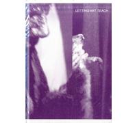 Letting Art Teach - Art Education 'after' Joseph Beuys