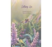 Letting Go: A 40-Day Journey to Release and Renew