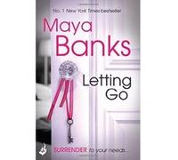 Letting Go: Surrender Trilogy Book 1 Banks, Maya (Auteur)