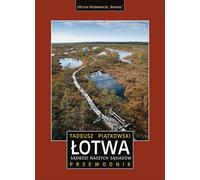Lettonie. Nos voisins. Guide