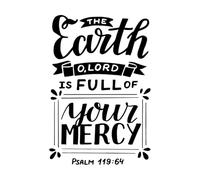 lettrage à la main avec verset biblique la terre, ô Seigneur Stickers gravés 57.6x85.3cm Modification et ajout d'informations possibles Noir