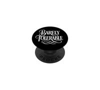 Lettrage Blanc Humoristique Barely Tolerable Jane Austen PopSockets PopGrip Adhésif