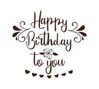 lettrage et calligraphie joyeux anniversaire moderne Peintures murales et stickers muraux en vinyle 67.2x73.3cm Fourni avec un kit de film de transfert Café