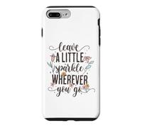 Lettrage Floral Mignon « Leave a Little Sparkle Wherever You Go » Coque pour iPhone 7 Plus/8 Plus