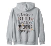Lettrage Floral Mignon « Leave a Little Sparkle Wherever You Go » Sweat à Capuche