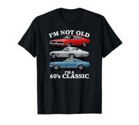 Lettrage Lumineux Humoristique I'm Not Old I'm A 60's Classic Cars T-Shirt