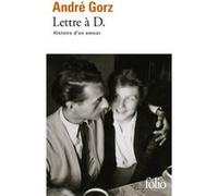 Lettre à D. André Gorz (Auteur)