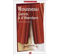 Lettre à d'Alembert de Rousseau. Jean-Jacques (2003) Poche