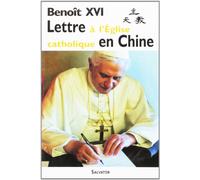 Lettre à l'Eglise catholique en Chine