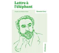 Lettre à l'éléphant - Romain Gary - De L'eclaireur - broché - Roman