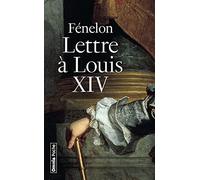 LETTRE A LOUIS XIV