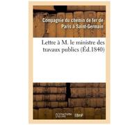 Lettre À M. Le Ministre Des Travaux Publics