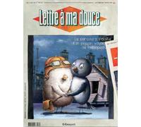 Lettre a ma douce - Laurent Tardy - Bilboquet-Valbert - cartonné - Album jeunesse dès 6 ans