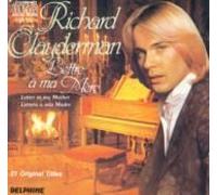 Richard Clayderman - Lettre A Ma Mere
