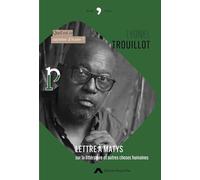 Lettre à Matys sur la littérature et autres choses humaines: Quel est ce mystère d'écrire ?