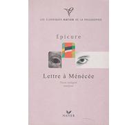 "Lettre à Ménécée", Épicure