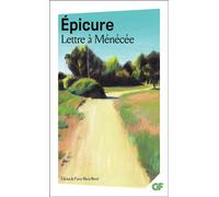 Lettre à Ménécée – Flammarion