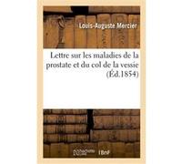Lettre à mes confrères, en réponse à une lettre du Dr J. Leroy, soi-disant d'Étiolles Louis-Auguste Mercier (Auteur)