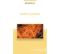 Lettre à poster - Bernard Anton - Les Impliqués - broché - Essai