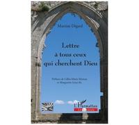 Lettre à tous ceux qui cherchent Dieu