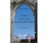 Lettre à tous ceux qui cherchent Dieu