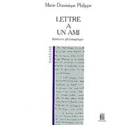 Lettre à un ami : Itinéraire philosophique