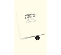 Lettre a un ami - Thomas Browne - Allia - broché - Roman