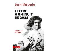 Lettre à un Inuit de 2022 - Jean Malaurie - Hachette Pluriel Reference - Poche - Essai