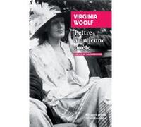 Lettre à un jeune poète Virginia Woolf (Auteur), Maxime Rovère (Préface), Maxime Rovère (Traduction)