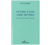 Paula Dumont – Lettre à une amie hétéro – Propos sur l'homophobie ordinaire – Broché