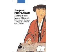 Lettre à une jeune fille qui voudrait partir en Chine