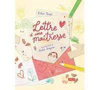 Giulia Dragone – Lettre à une maîtresse – Album jeunesse – Cartonné – Sassi Junior
