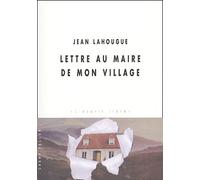 Lettre Au Maire De Mon Village