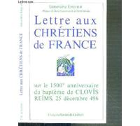 Lettre aux chrétiens de France: Sur le 1500e anniversaire du baptême de Clovis, Reims, Noël 496