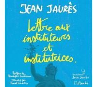 Lettre aux instituteurs et institutrices