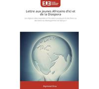 Lettre aux jeunes Africains d'ici et de la Diaspora