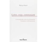 Lettre, corps, communauté: Entre pensée juive et philosophie française contemporaine