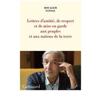 Lettre D?Amitié, De Respect Et De Mise En Garde Aux Peuples Et Aux Nations De La Terre - Aux Bons Soins De Monsieur Le Secrétaire Général De L'organisation Des Nations Unies New York, Ny...