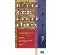LETTRE D UN AVOCAT A UNE AMIE INFIRMIERE