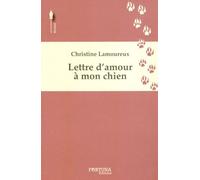 Lettre d'amour à mon chien