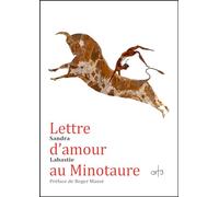 Lettre d'amour au Minotaure