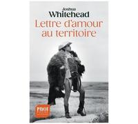 Lettre d'amour au territoire