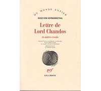 Lettre de Lord Chandos et autres essais