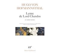 Hugo Von Hofmannsthal – Lettre de Lord Chandos et autres textes sur la poésie – Gallimard