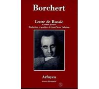 Lettre de russie - Borchert - Arfuyen - broché - Livre