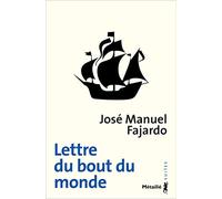 Lettre du bout du monde